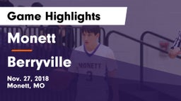 Monett  vs Berryville  Game Highlights - Nov. 27, 2018