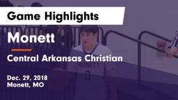Monett  vs Central Arkansas Christian Game Highlights - Dec. 29, 2018