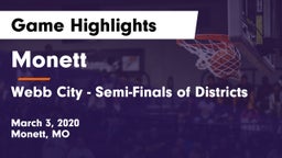 Monett  vs Webb City - Semi-Finals of Districts Game Highlights - March 3, 2020