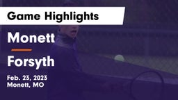 Monett  vs Forsyth  Game Highlights - Feb. 23, 2023