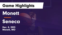 Monett  vs Seneca  Game Highlights - Dec. 8, 2023