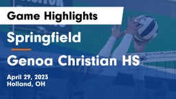 Springfield  vs Genoa Christian HS Game Highlights - April 29, 2023