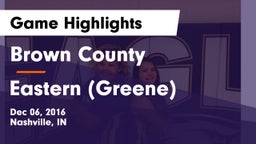 Brown County  vs Eastern (Greene) Game Highlights - Dec 06, 2016