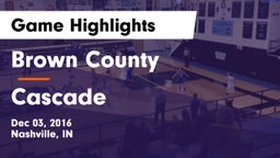 Brown County  vs Cascade Game Highlights - Dec 03, 2016