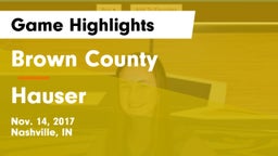 Brown County  vs Hauser  Game Highlights - Nov. 14, 2017