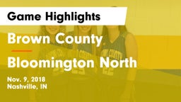 Brown County  vs Bloomington North  Game Highlights - Nov. 9, 2018