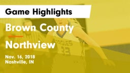 Brown County  vs Northview  Game Highlights - Nov. 16, 2018