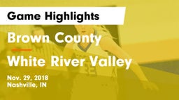 Brown County  vs White River Valley  Game Highlights - Nov. 29, 2018
