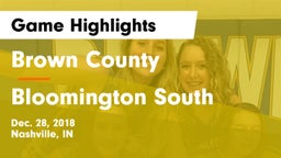 Brown County  vs Bloomington South  Game Highlights - Dec. 28, 2018