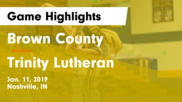 Brown County  vs Trinity Lutheran  Game Highlights - Jan. 11, 2019