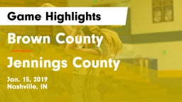 Brown County  vs Jennings County  Game Highlights - Jan. 15, 2019