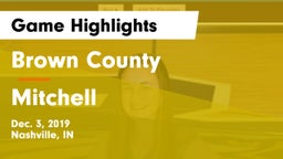 Brown County  vs Mitchell  Game Highlights - Dec. 3, 2019