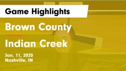 Brown County  vs Indian Creek  Game Highlights - Jan. 11, 2020