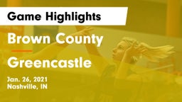 Brown County  vs Greencastle  Game Highlights - Jan. 26, 2021