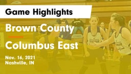 Brown County  vs Columbus East  Game Highlights - Nov. 16, 2021