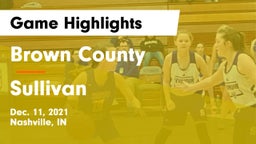 Brown County  vs Sullivan  Game Highlights - Dec. 11, 2021