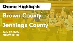 Brown County  vs Jennings County  Game Highlights - Jan. 18, 2022