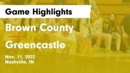 Brown County  vs Greencastle  Game Highlights - Nov. 11, 2022