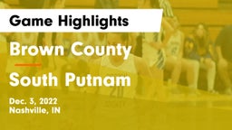 Brown County  vs South Putnam  Game Highlights - Dec. 3, 2022
