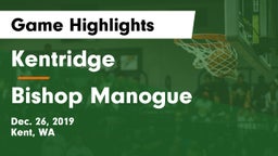 Kentridge  vs Bishop Manogue  Game Highlights - Dec. 26, 2019