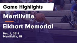 Merrillville  vs Elkhart Memorial  Game Highlights - Dec. 1, 2018