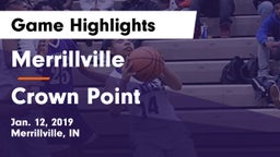 Merrillville  vs Crown Point  Game Highlights - Jan. 12, 2019