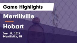 Merrillville  vs Hobart  Game Highlights - Jan. 19, 2021