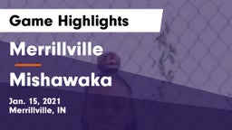 Merrillville  vs Mishawaka  Game Highlights - Jan. 15, 2021