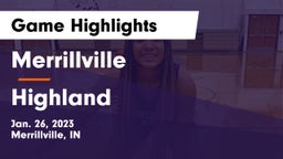 Merrillville  vs Highland  Game Highlights - Jan. 26, 2023