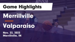 Merrillville  vs Valparaiso  Game Highlights - Nov. 22, 2023