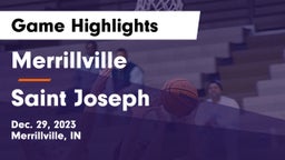 Merrillville  vs Saint Joseph  Game Highlights - Dec. 29, 2023