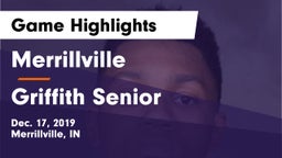Merrillville  vs Griffith Senior  Game Highlights - Dec. 17, 2019