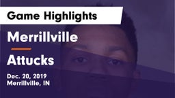 Merrillville  vs Attucks  Game Highlights - Dec. 20, 2019