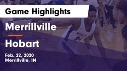 Merrillville  vs Hobart  Game Highlights - Feb. 22, 2020