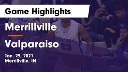 Merrillville  vs Valparaiso  Game Highlights - Jan. 29, 2021