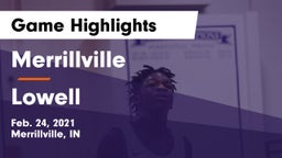 Merrillville  vs Lowell  Game Highlights - Feb. 24, 2021