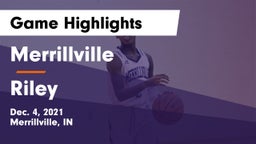 Merrillville  vs Riley  Game Highlights - Dec. 4, 2021