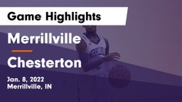 Merrillville  vs Chesterton  Game Highlights - Jan. 8, 2022