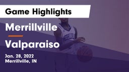 Merrillville  vs Valparaiso  Game Highlights - Jan. 28, 2022