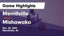 Merrillville  vs Mishawaka  Game Highlights - Dec. 30, 2022