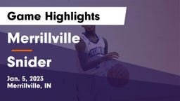 Merrillville  vs Snider  Game Highlights - Jan. 5, 2023
