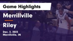 Merrillville  vs Riley  Game Highlights - Dec. 2, 2023