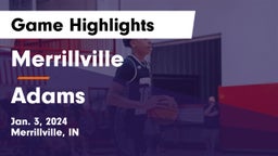 Merrillville  vs Adams  Game Highlights - Jan. 3, 2024