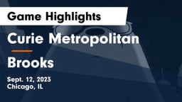Curie Metropolitan  vs Brooks  Game Highlights - Sept. 12, 2023