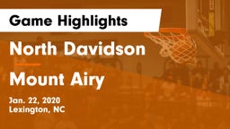 North Davidson  vs Mount Airy  Game Highlights - Jan. 22, 2020