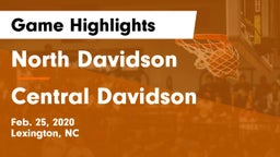 North Davidson  vs Central Davidson  Game Highlights - Feb. 25, 2020