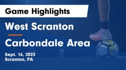 West Scranton  vs Carbondale Area  Game Highlights - Sept. 16, 2023