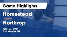 Homestead  vs Northrop  Game Highlights - April 23, 2024