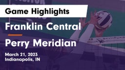 Franklin Central  vs Perry Meridian  Game Highlights - March 21, 2023