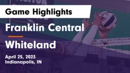 Franklin Central  vs Whiteland  Game Highlights - April 25, 2023